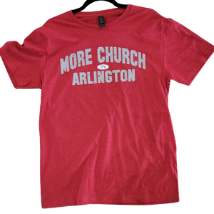 More Church Arlington TX T-shirt